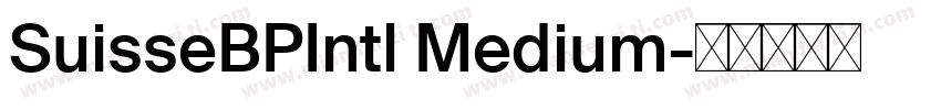 SuisseBPIntl Medium字体转换